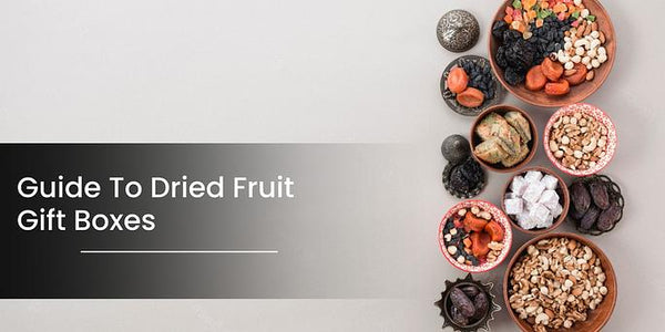 Dried Fruit Gift Box Dubai | Mira Farms